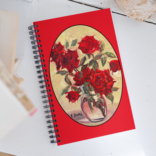 Spiral notebook with Red Roses Art by Artist Carol Landry